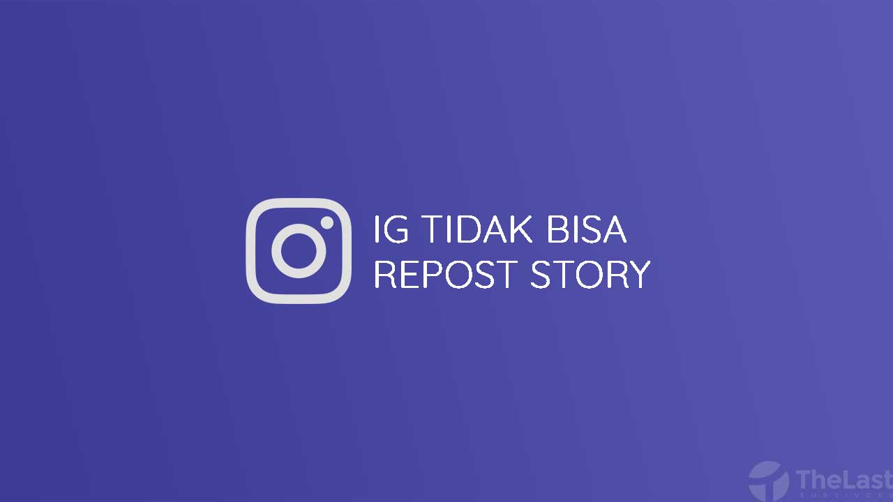 instagram tidak bisa repost story