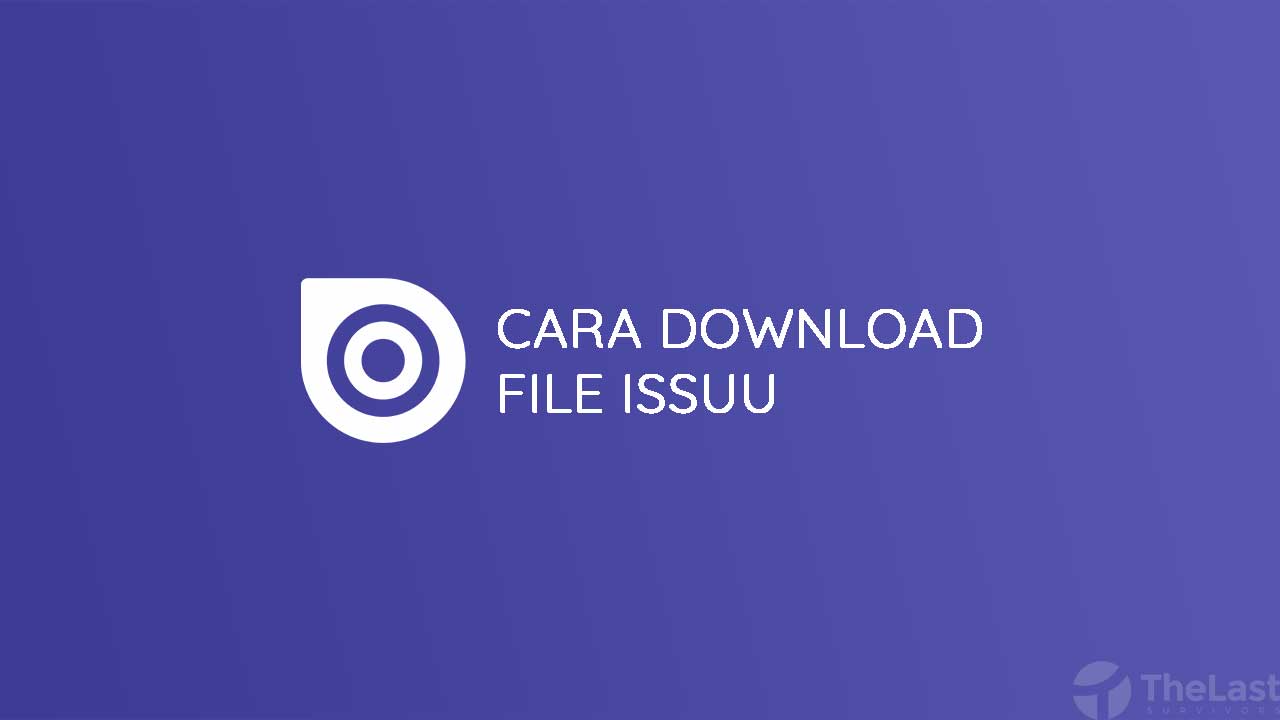 Cara Download File di Issuu
