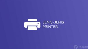 Jenis Printer