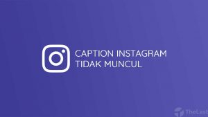caption instagram tidak muncul