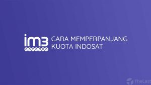cara memperpanjang kuota indosat