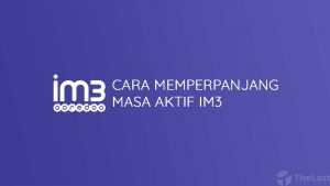 cara memperpanjang masa aktif indosat