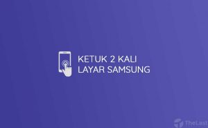 cara mengaktifkan double tap to wake samsung