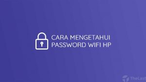 cara mengetahui password wifi android