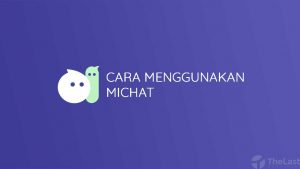 cara menggunakan michat dengan mudah