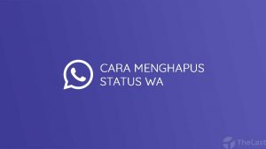 cara menghapus status wa