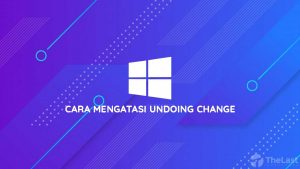 undoing change