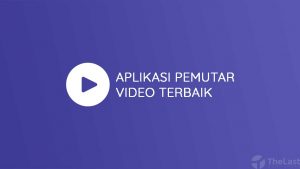 Aplikasi Pemutar Video Terbaik
