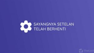Cara Mengatasi Sayangnya Setelan Telah Berhenti