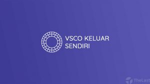 Cara Mengatasi VSCO Keluar Sendiri