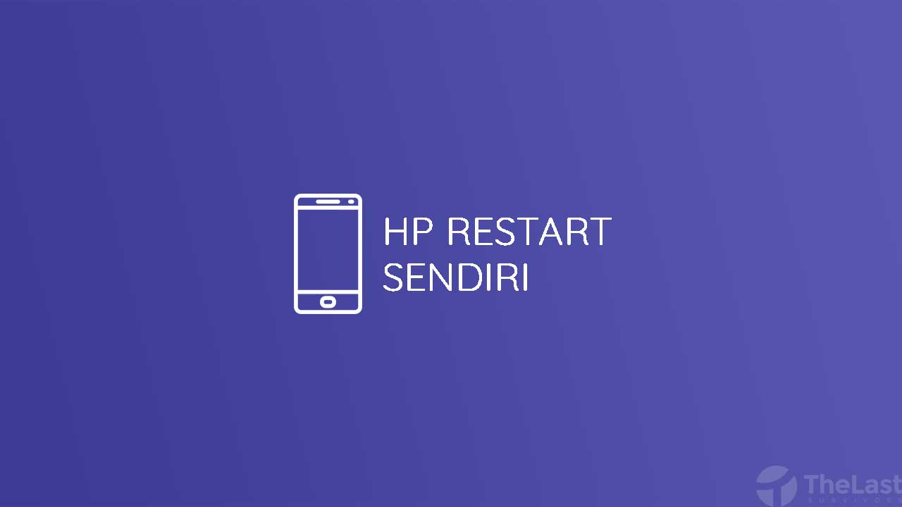 HP Restart Sendiri