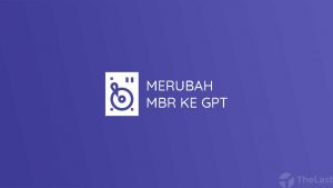 Merubah MBR ke GPT