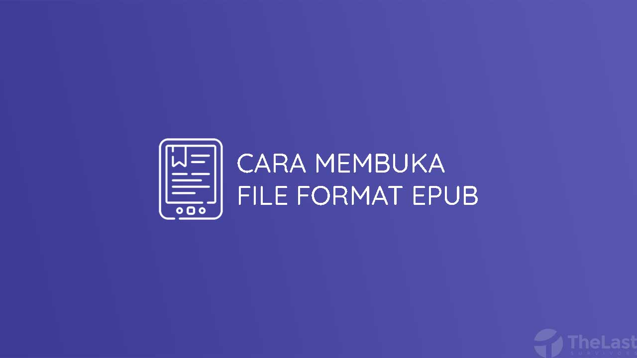 Cara Membuka File Format Epub