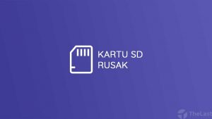 Cara Memperbaiki Kartu SD Rusak