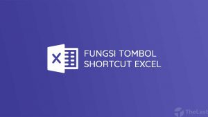Fungsi Tombol Shortcut Excel