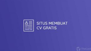 Situs Membuat CV Gratis