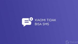 Xiaomi Tidak Bisa SMS