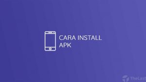 cara install apk
