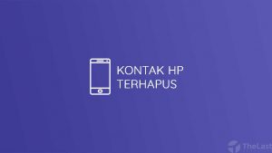 kontak hp terhapus