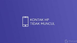 kontak hp tidak muncul
