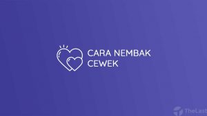 Cara Nembak Cewek