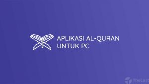 Aplikasi Al Quran untuk PC