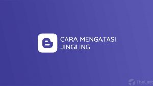 Cara Mengatasi Jingling