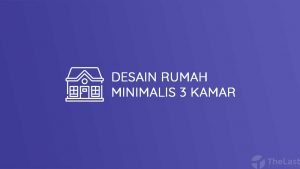 Desain Rumah Minimalis 3 Kamar