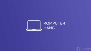 Komputer Hang