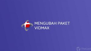 Mengubah Paket Vidmax