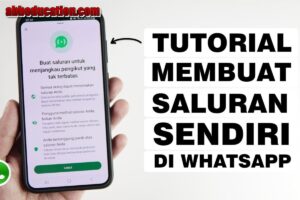 5 Cara Membuat Saluran di WA, Cobain Yuk!